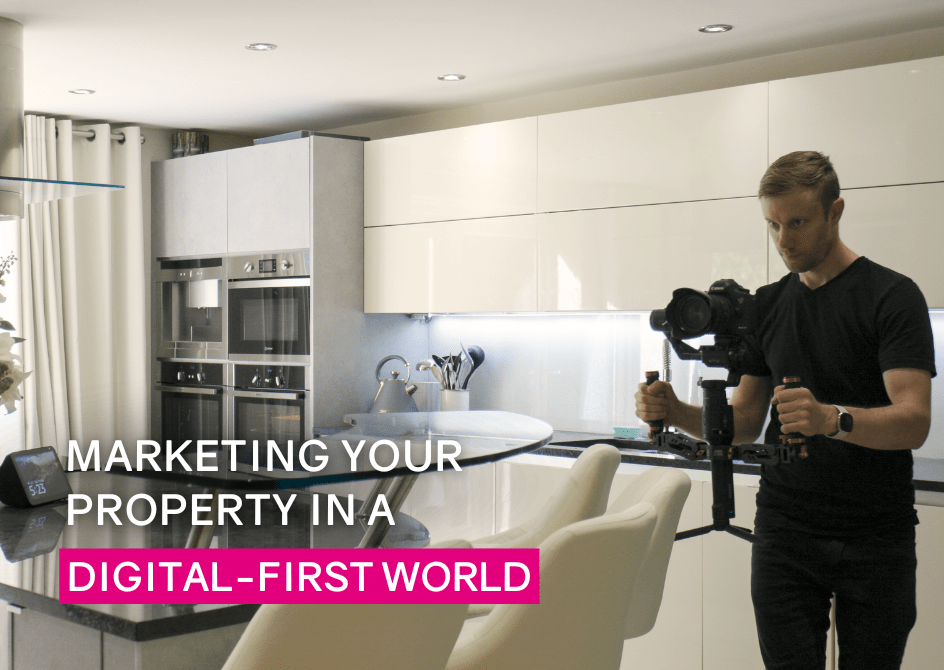 Marketing Your Property in a Digital-First World